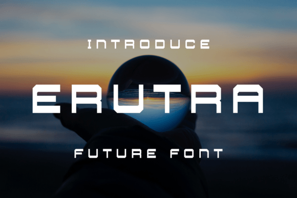 Erutra: A Modern Display Font for Editorial Elegance