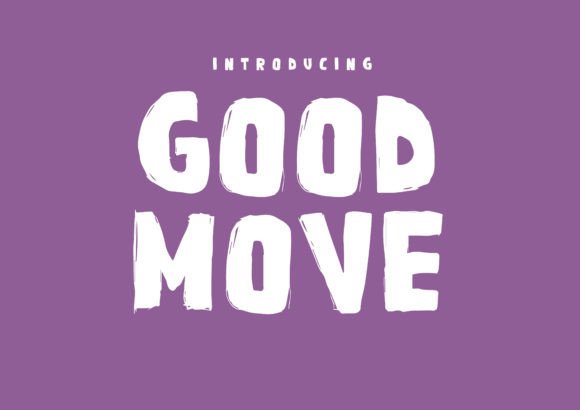 Good Move Font for Eye-Catching Branding and Marketing