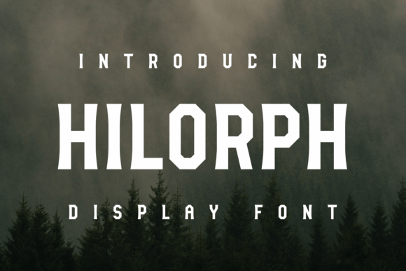 Hilorph: A Modern Display Font for Handmade Creations
