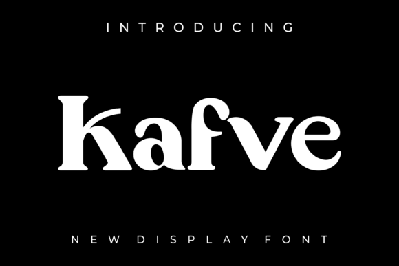Kafve: A Unique Font to Elevate Your Brand