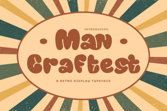 Man Craftest: A Playful Font for Your Brand’s Visual Identity