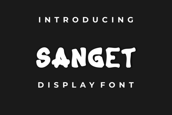 Sanget Font for Bold Digital Branding