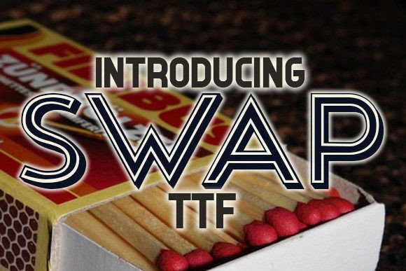 Swap: A Stylish Display Font for Modern Branding