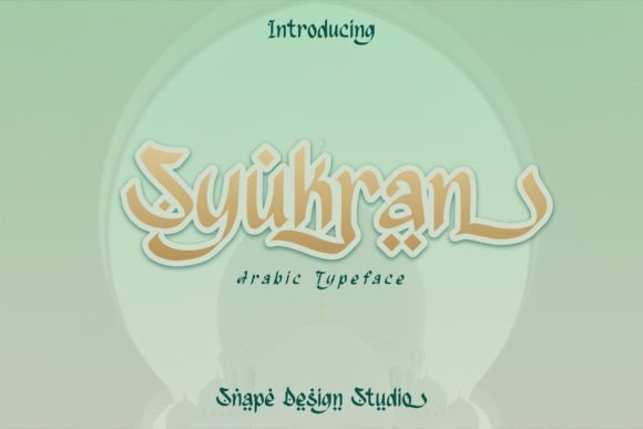 Syukran Font for Sophisticated Branding
